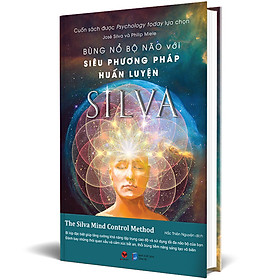 [Download Sách] Bùng nổ bộ não với siêu phương pháp huấn luyện Silva