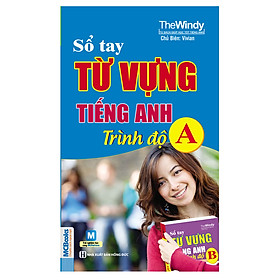 Nơi bán Sổ Tay Từ Vựng Tiếng Anh Trình Độ A (Sách Bỏ Túi) - Sử Dụng App - Giá Từ -1đ