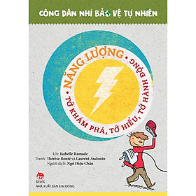 Sách - Công dân nhí bảo vệ tự nhiên: Năng lượng