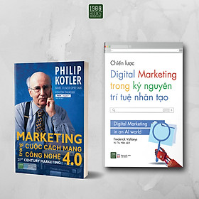 [Download Sách] Combo 2 Cuốn: Marketing Trong Cuộc Cách Mạng Công Nghệ 4.0 + Chiến Lược Digital Marketing Trong Kỷ Nguyên Trí Tuệ Nhân Tạo