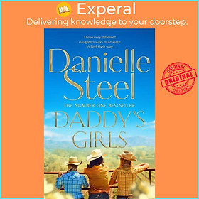 Hình ảnh Sách - Daddy's Girls - A compelling story of the bond between three sisters fr by Danielle Steel (UK edition, hardcover)