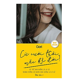 [Download Sách] Cứ Cười Thôi Mặc Kệ Đời! (Tặng kèm sổ tay)