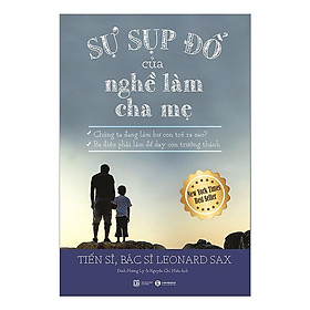 Sự Sụp Đổ Của Nghề Làm Cha Mẹ - Bản Quyền