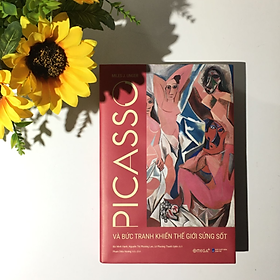 Picasso Và Bức Tranh Khiến Thế Giới Sửng Sốt ( Bìa cứng) - BẢN QUYỀN