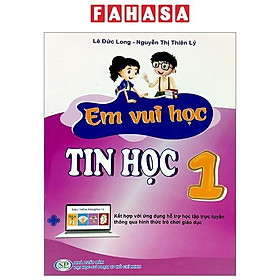 Em Vui Học Tin Học 1 (Tái Bản 2023)