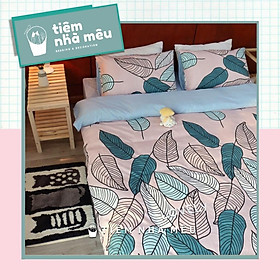 Bộ Chăn Ga Gối Cotton 3Dm6/m8/2m-Tiệm Nhà MêuSet 4 Món 2 Vỏ gối ,drap , vỏ chăn Cotton 80% Lá Hồng Xanh