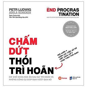 Chấm dứt thói trì hoãn