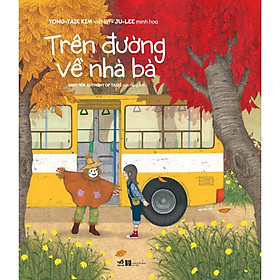 [Download Sách] Trên Đường Về Nhà Bà