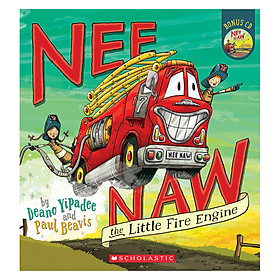 [Download Sách] Nee Naw The Little Fire Engine