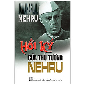 Hồi Ký Của Thủ Tướng Nehru - Vanlangbooks