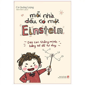 Sách Mỗi Nhà Đều Có Một Einstein