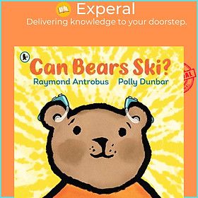Sách - Can Bears Ski? by Polly Dunbar (UK edition, paperback)