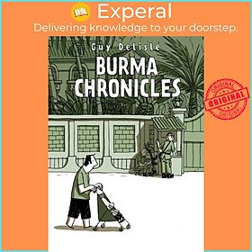 Sách - Burma Chronicles by Guy Dle (UK edition, paperback)