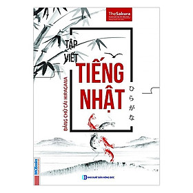 Tập Viết Tiếng Nhật Bảng Chữ Cái Hiragana Tặng kèm Kho Audio Books