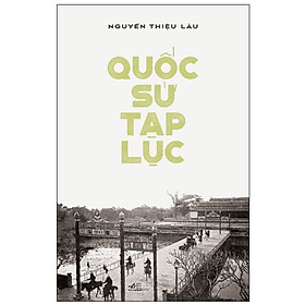 Quốc Sử Tạp Lục