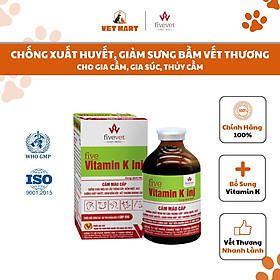 Five-Vitamin K Inj (100ml)-Dung dịch cầm máu, giảm bầm dập cho thú cưng, gia cầm, thủy cầm, gia súc_Fivevet