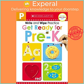 Sách - Get Ready for Pre-K Write and Wipe Practice: Scholastic Early Learners (Write and Wipe) by Scholastic (paperback)