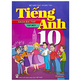 Ảnh bìa Tiếng Anh 10 - Tập 1 - Sách Bài Tập (2021)