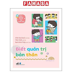 Sách - Nuôi Dưỡng Em Bé EQ Xuất Sắc - Biết Quản Trị Bản Thân