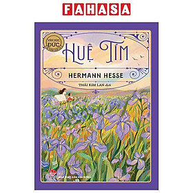 Sách - Tác Phẩm Chọn Lọc - Văn Học Đức - Huệ Tím (Tái Bản 2022)