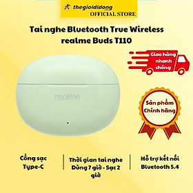 Mua Tai nghe Bluetooth True Wireless realme Buds T110 - Hàng chính hãng