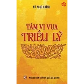 Tám vị vua Triều Lý - Tam Tam