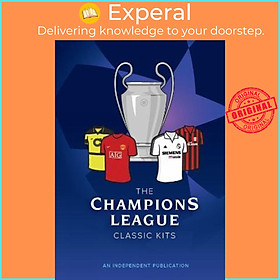 Sách - The Champions League Classic Kits by Andrew Smithson (UK edition, hardcover)