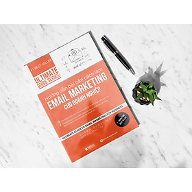 Sách-Hướng dẫn bài bản cách làm Email Marketing cho doanh nghiệp(tái bản 2020)