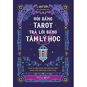 Sách Hỏi Bằng Tarot, Trả Lời Bằng Tâm Lý Học