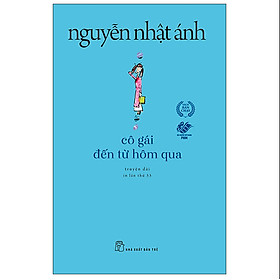  Cô gái đến từ hôm qua - NNA 