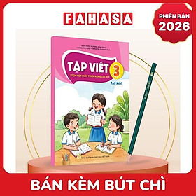 Sách Giáo Khoa Tập Viết 3 - Tập 1 (Tích Hợp Phát Triển Năng Lực Số) (Phiên Bản 2026) - Kèm Bút Chì