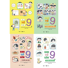 Combo 4Q Bộ Sách Từ Điển - Khi Tớ Lên 9: Từ Điển Cảm Xúc + Từ Điển Cảm Giác + Từ Điển Chung Sống + Cuốn Từ Điển Của Tớ