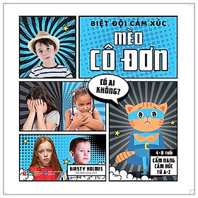 Biệt Đội Cảm Xúc - Mèo Cô Đơn - Bản Quyền