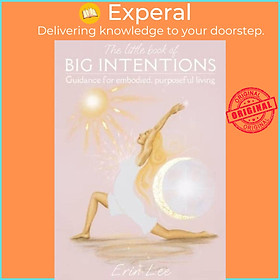 Sách - The Little Book of Big Intentions by  (UK edition, hardcover)