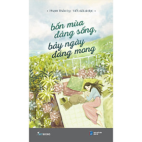 Sách Bốn Mùa Đáng Sống, Bảy Ngày Đáng Mong