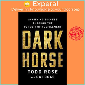 Hình ảnh Sách - Dark Horse : Achieving Success Through the Pursuit of Fulfillment by Todd Rose (US edition, paperback)