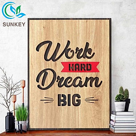 Tranh Treo Tường Trang Trí - Tranh Động Lực Slogan - Work Hard Dream Hard - Trang Trí Nhà Cửa, Văn Phòng Làm Việc, Tạo Động Lực