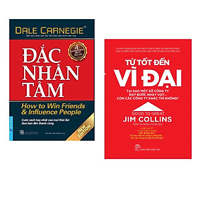 Combo: Từ Tốt Đến Vĩ Đại+  Đắc Nhân Tâm