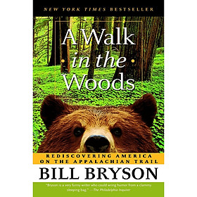 [Download Sách] A Walk in the Woods: Rediscovering America on the Appalachian Trail