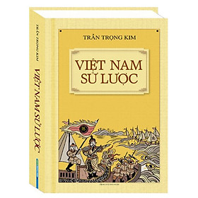 Việt Nam sử lược – Trần Trọng Kim