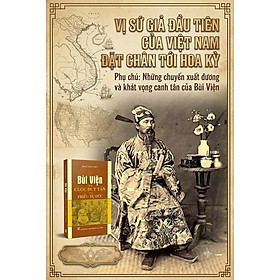 BÙI VIỆN VỚI CUỘC DUY TÂN CỦA TRIỀU TỰ ĐỨC - Phan Trần Chúc - NXB CTQGST