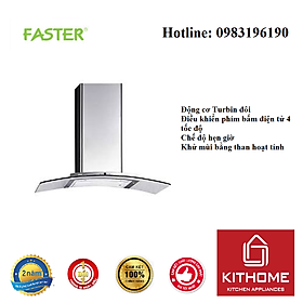 Máy Hút Mùi Faster FS EN91 - Hàng chính hãng