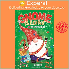 Sách - Gnome Alone at Christmas by Nick Pine (UK edition, paperback)