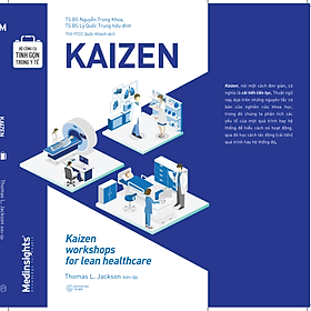 Sách Bộ công cụ tinh gọn trong y tế - KAIZEN