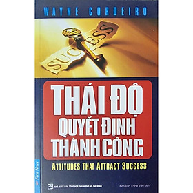 Sách - Thái Độ Quyết Định Thành Công