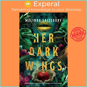 Sách - Her Dark Wings by Melinda Salisbury (UK edition, paperback)