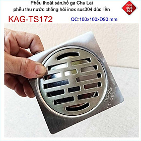 Mua Hố ga thoát sàn Chu lai ống 9cm Inox 304  phễu thoát nước chống hôi 10x10cm ống D90mm KAG-TS172 D90