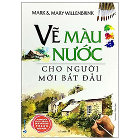 Vẽ màu nước cho người mới bắt đầu