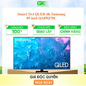 Mua QA85Q70C - Smart Tivi Samsung QLED 4K 85inch QA85Q70C - Hàng chính hãng (chỉ giao HCM)