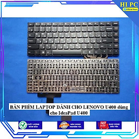 BÀN PHÍM LAPTOP DÀNH CHO LENOVO U400 dùng cho IdeaPad U400 - Hàng Nhập Khẩu 